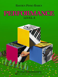 Bastien Piano Basics - Performance - Level 3